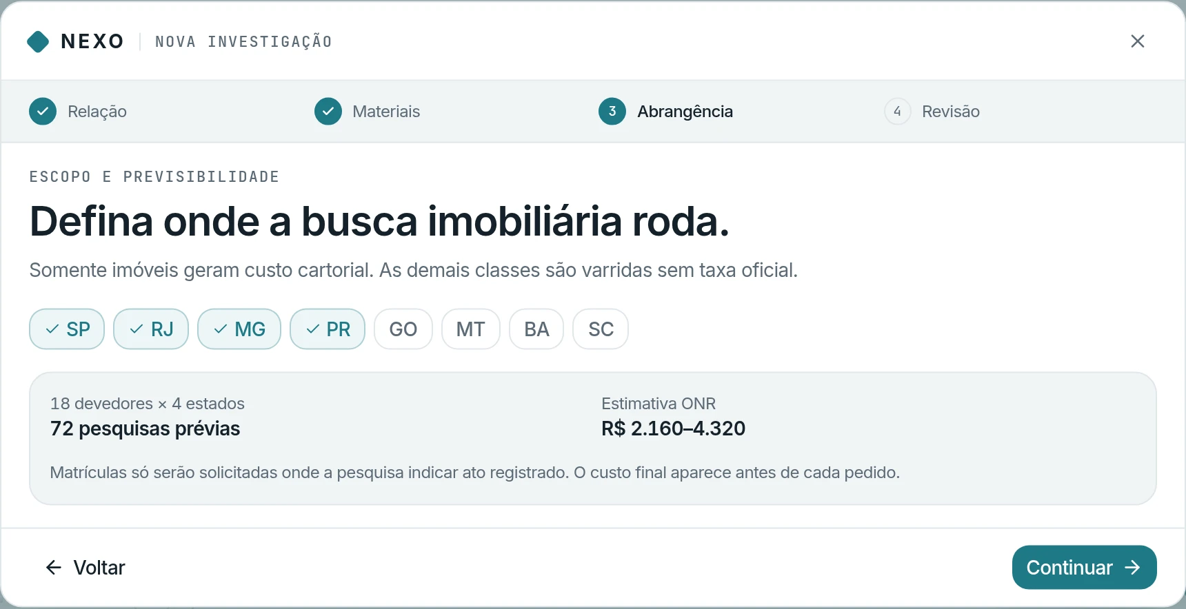 Etapa 3 do diálogo Nova investigação: os estados selecionados e a estimativa de custo cartorial da busca.